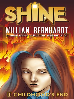 cover image of Childhood's End (William Bernhardt's Shine Series Book 1)